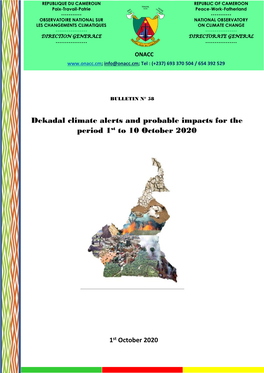 Dekadal Climate Alerts and Probable Impacts for the Period 1St to 10 October 2020