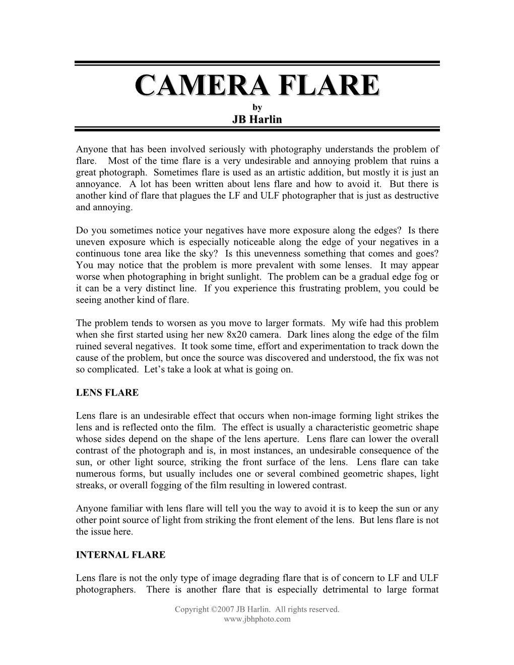 Camera Flare, Is a Real and Sometimes Hard to Diagnose Problem That Can Arise When Using a View Camera