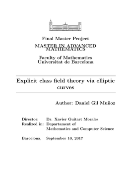 Explicit Class Field Theory Via Elliptic Curves