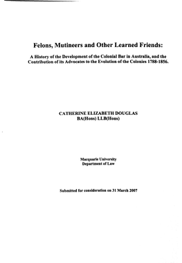 Felons, Mutineers and Other Learned Friends