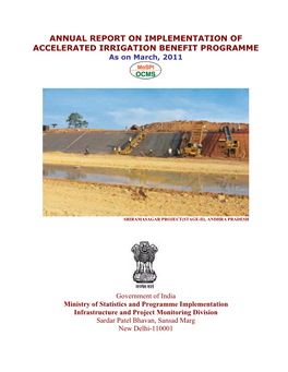 ANNUAL REPORT on IMPLEMENTATION of ACCELERATED IRRIGATION BENEFIT PROGRAMME As on March, 2011