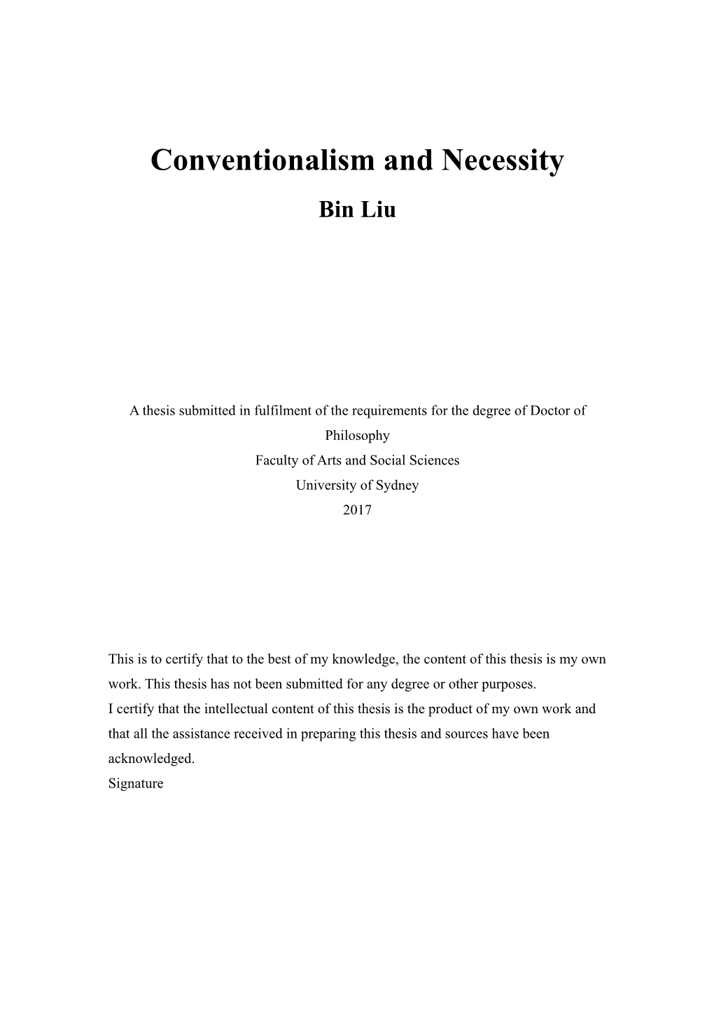 Conventionalism and Necessity Bin Liu