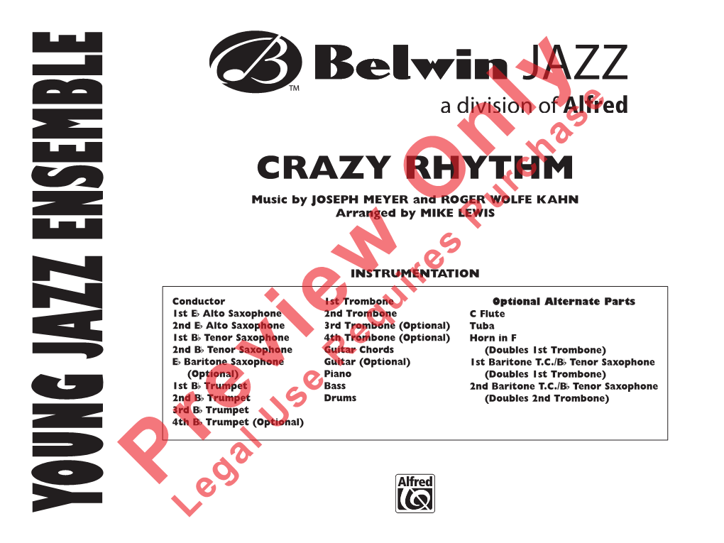 Crazy Rhythm Music by JOSEPH MEYER and ROGER WOLFE KAHN Arranged by MIKE LEWIS