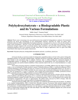 A Biodegradable Plastic and Its Various Formulations