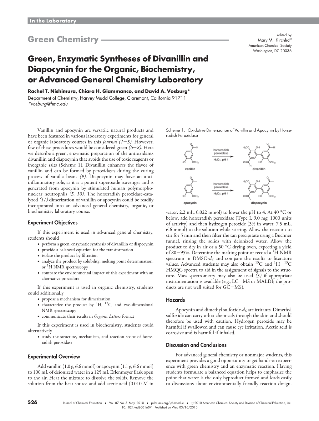 Green, Enzymatic Syntheses of Divanillin and Diapocynin for the Organic, Biochemistry, Or Advanced General Chemistry Laboratory