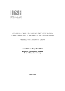 Attracting, Developing and Retaining Effective Teachers in the United Kingdom of Great Britain and Northern Ireland