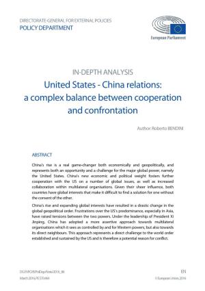 United States - China Relations: a Complex Balance Between Cooperation and Confrontation