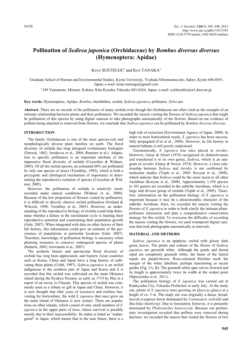 Pollination of Sedirea Japonica (Orchidaceae) by Bombus Diversus Diversus (Hymenoptera: Apidae)