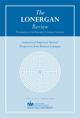 The LONERGAN Review the Journal of the Bernard J
