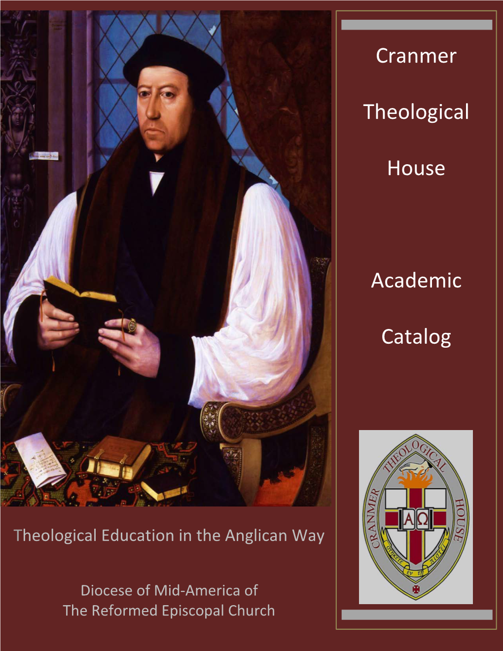 Cranmer Theological House Academic Catalog