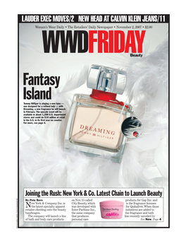 Fantasy Island Tommy Hilﬁ Ger Is Singing a New Tune — One Designed for a Reﬁ Ned Lady — with Dreaming, a New Fragrance He Will Launch in February