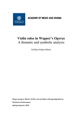 Violin Solos in Wagner's Operas a Thematic and Symbolic Analysis