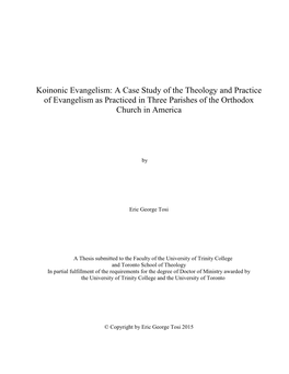 Koinonic Evangelism: a Case Study of the Theology and Practice of Evangelism As Practiced in Three Parishes of the Orthodox Church in America