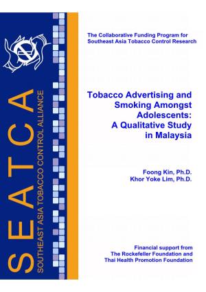 Tobacco Advertising and Smoking Amongst Adolescents: a Qualitative Study in Malaysia