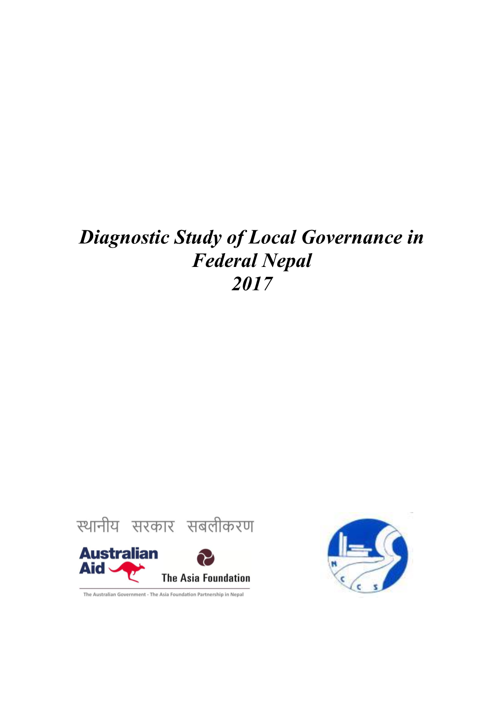 Diagnostic Study of Local Governance in Federal Nepal 2017