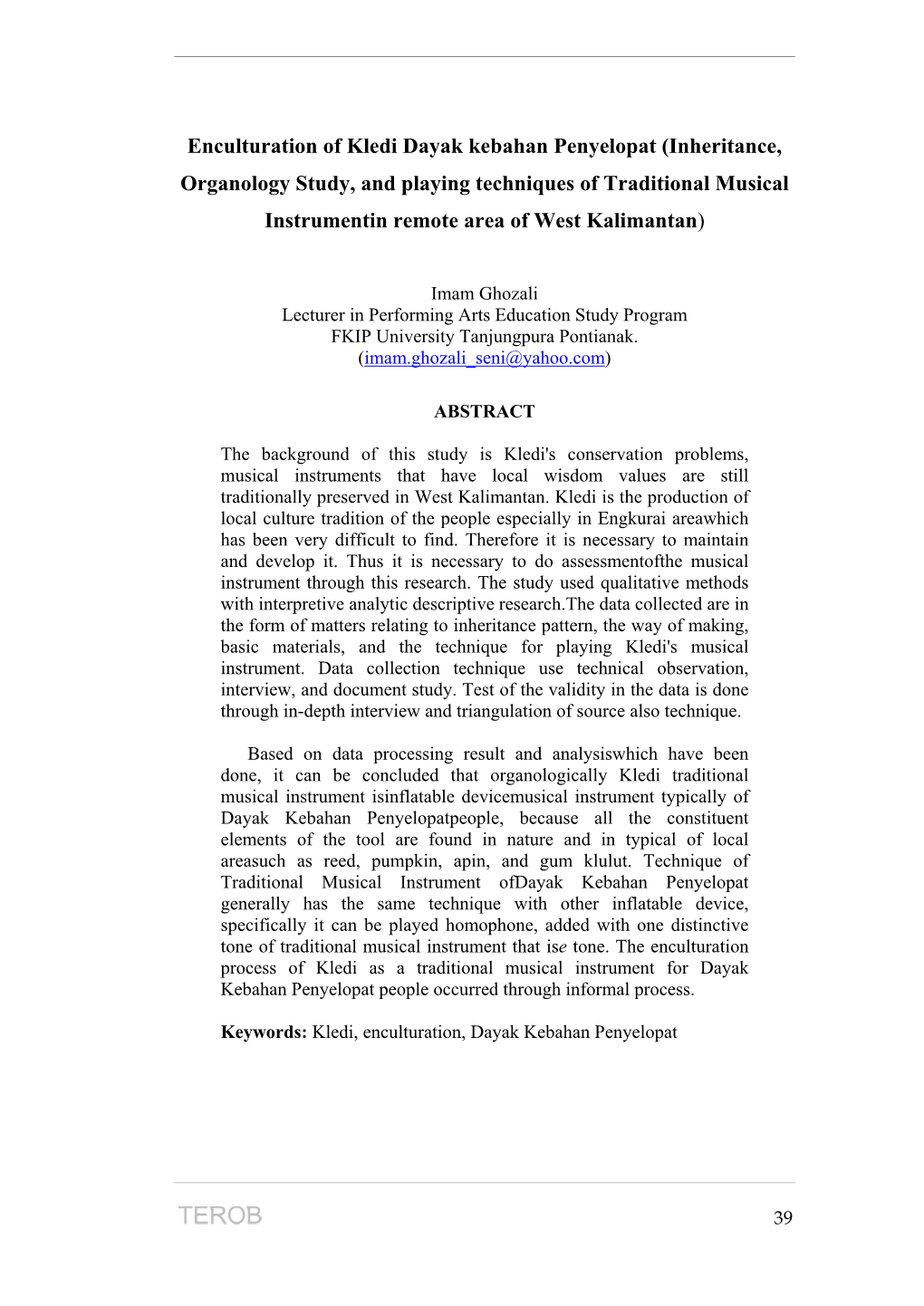 Enculturation of Kledi Dayak Kebahan Penyelopat (Inheritance