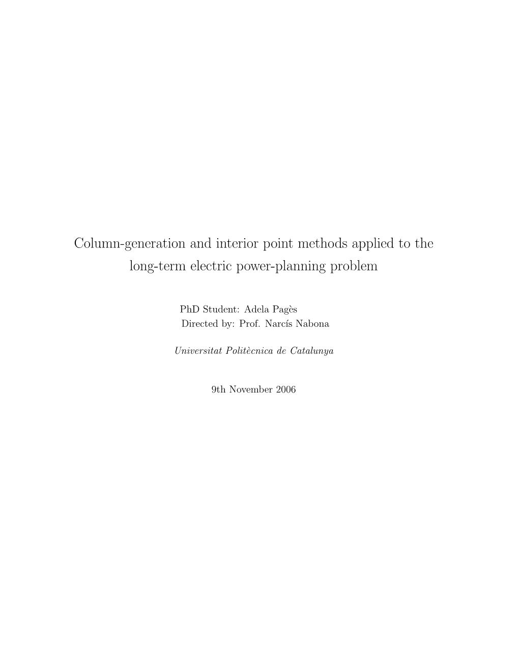 Column-Generation and Interior Point Methods Applied to the Long-Term Electric Power-Planning Problem