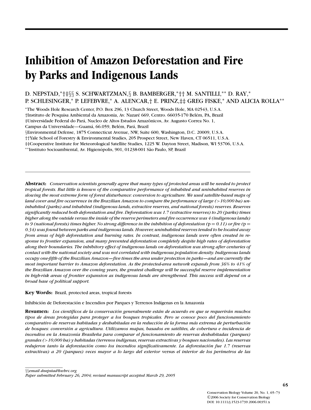 Inhibition of Amazon Deforestation and Fire by Parks and Indigenous Lands