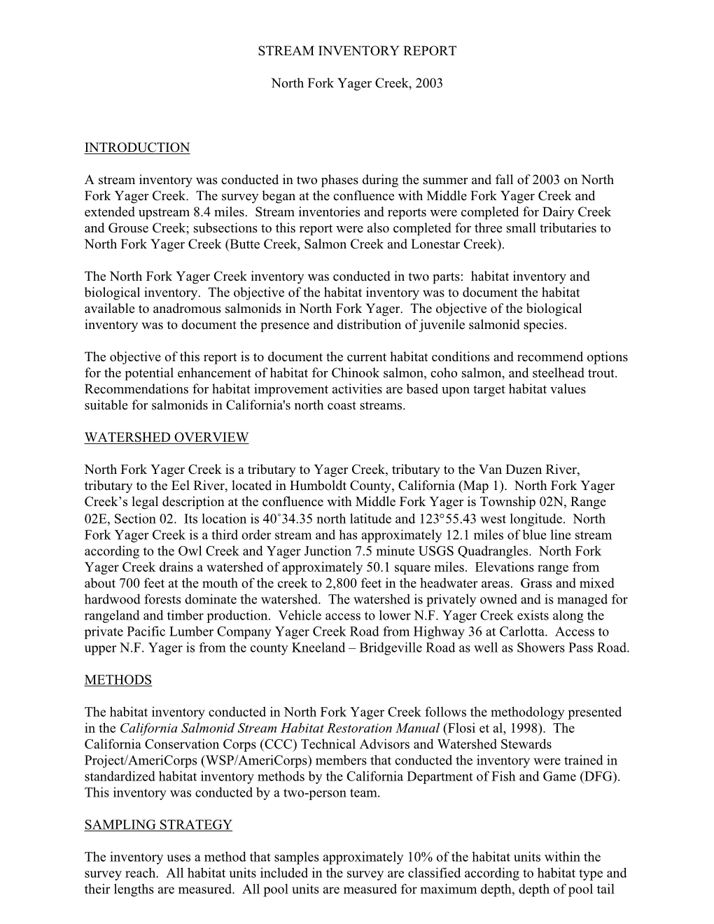 STREAM INVENTORY REPORT North Fork Yager Creek, 2003
