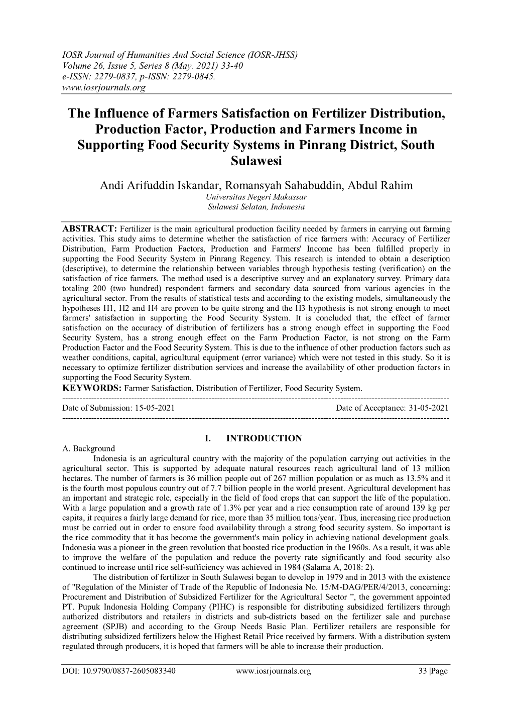 The Influence of Farmers Satisfaction on Fertilizer Distribution, Production