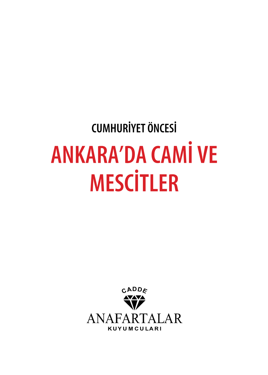 Ankara'da Cami Ve Mescitler