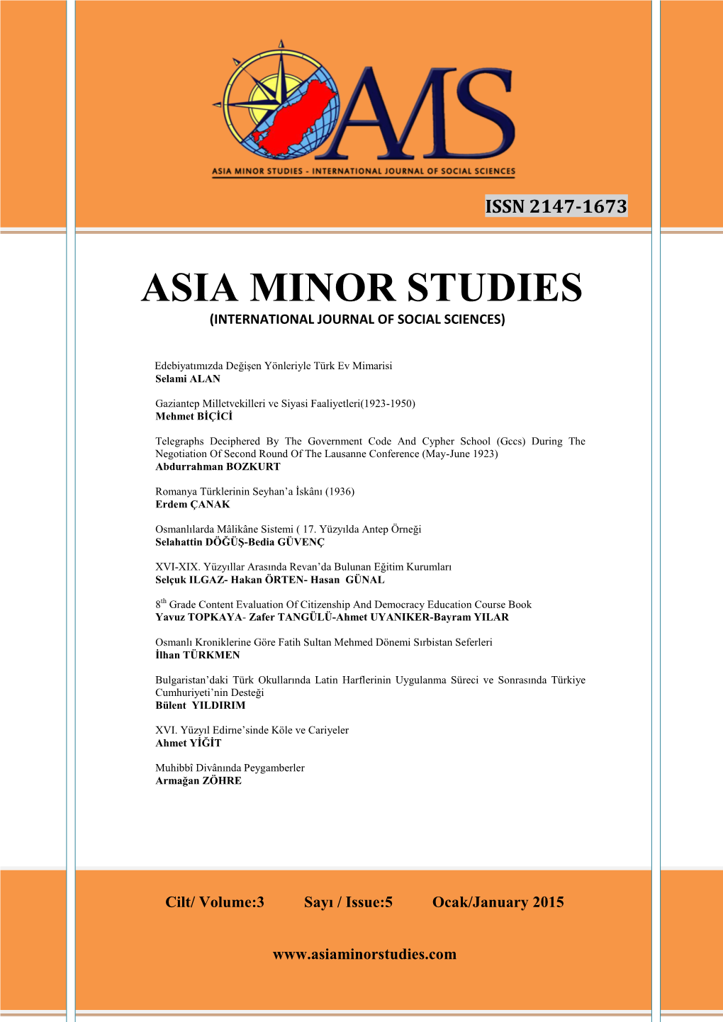 Asia Minor Studies (International Journal of Social Sciences)