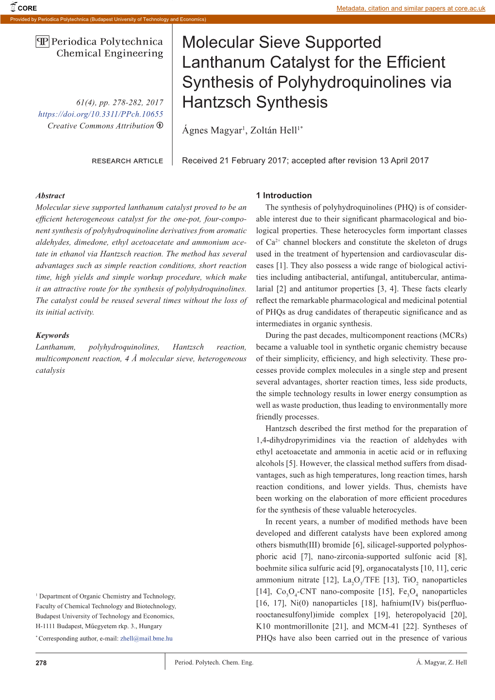 Molecular Sieve Supported Lanthanum Catalyst for the Efficient