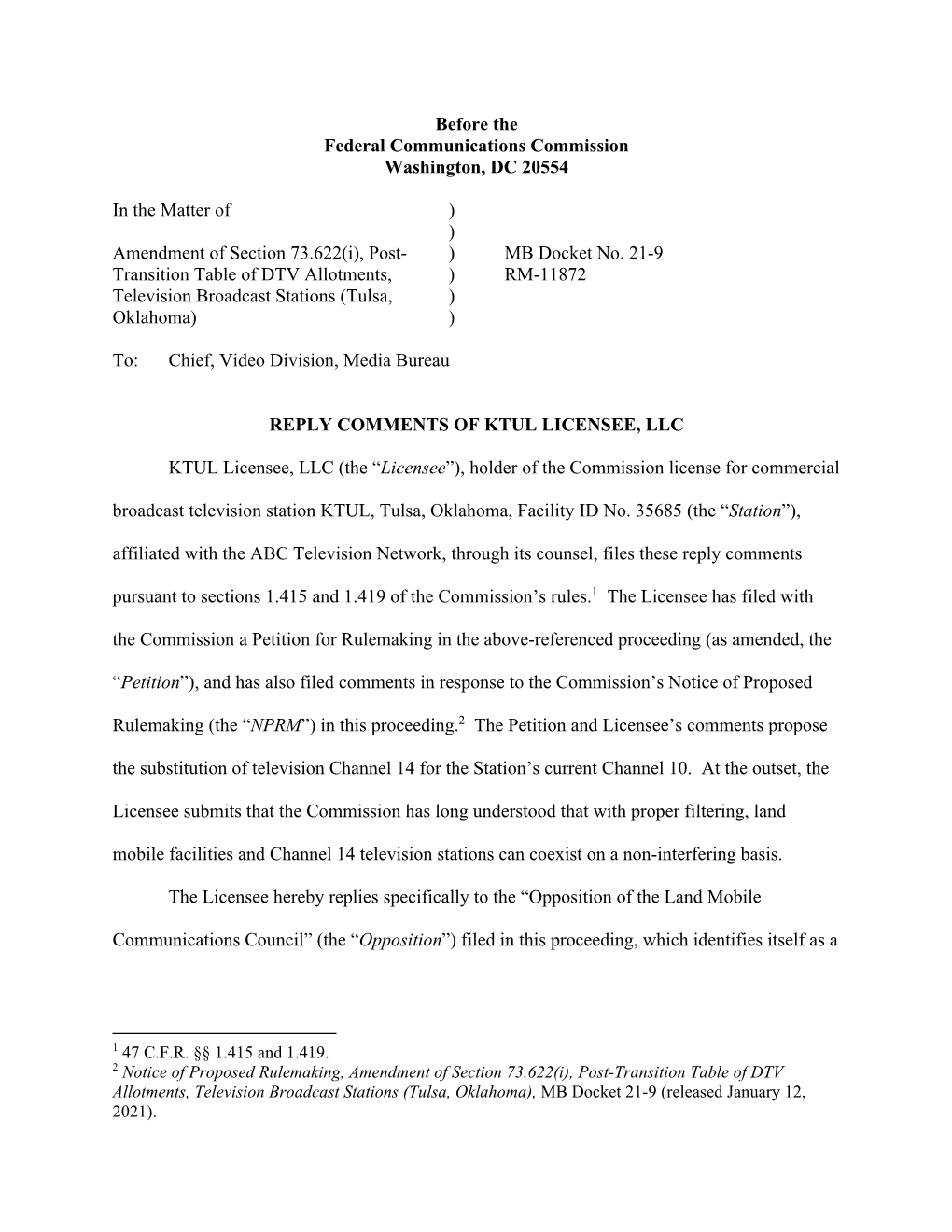 Reply Comments of Ktul Licensee, Llc