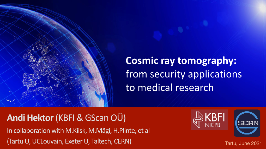 Cosmic Ray Tomography: from Security Applications to Medical Research