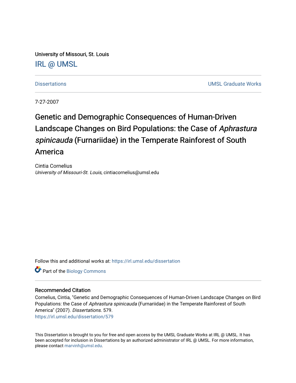 Genetic and Demographic Consequences Of