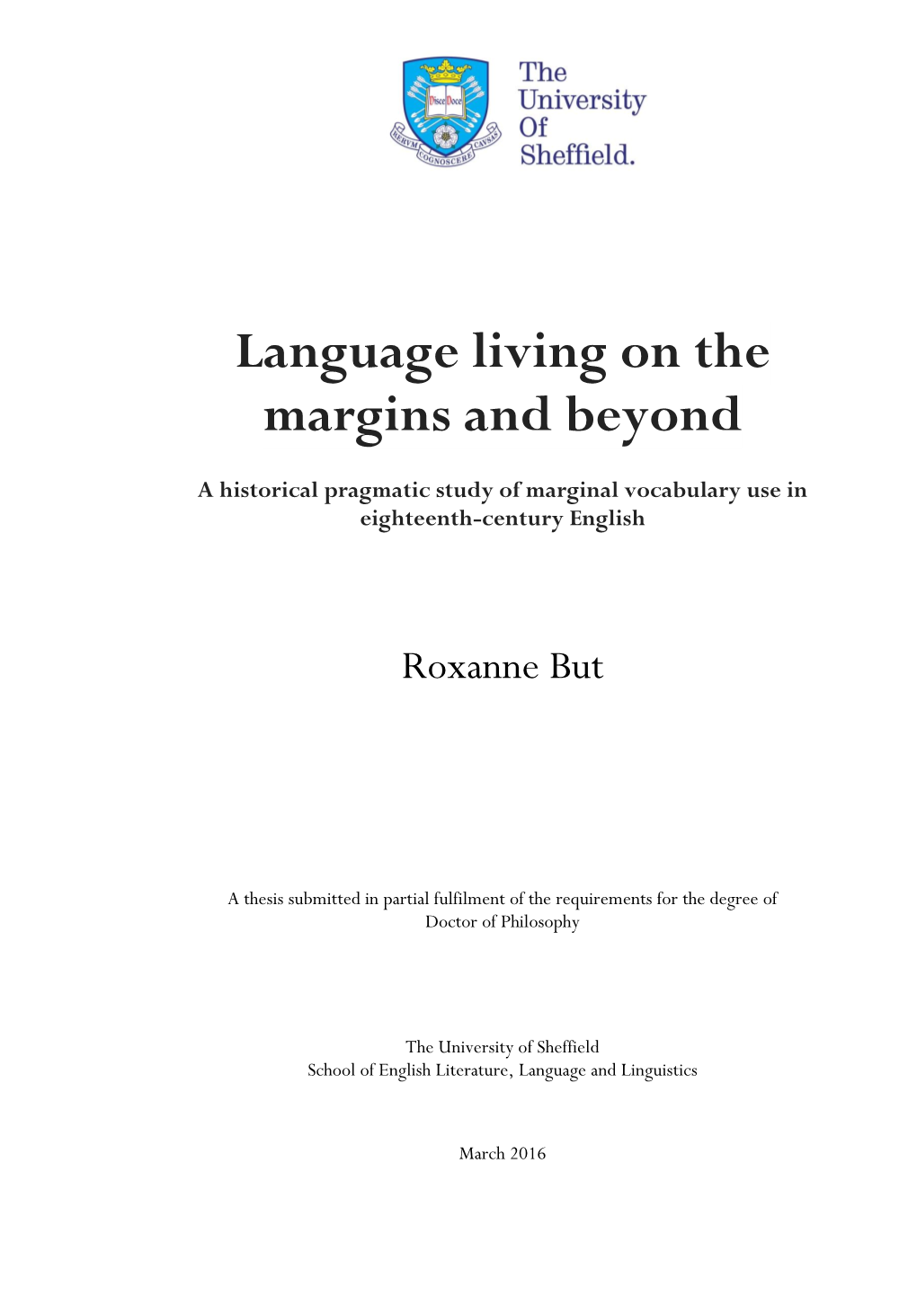 Language Living on the Margins and Beyond