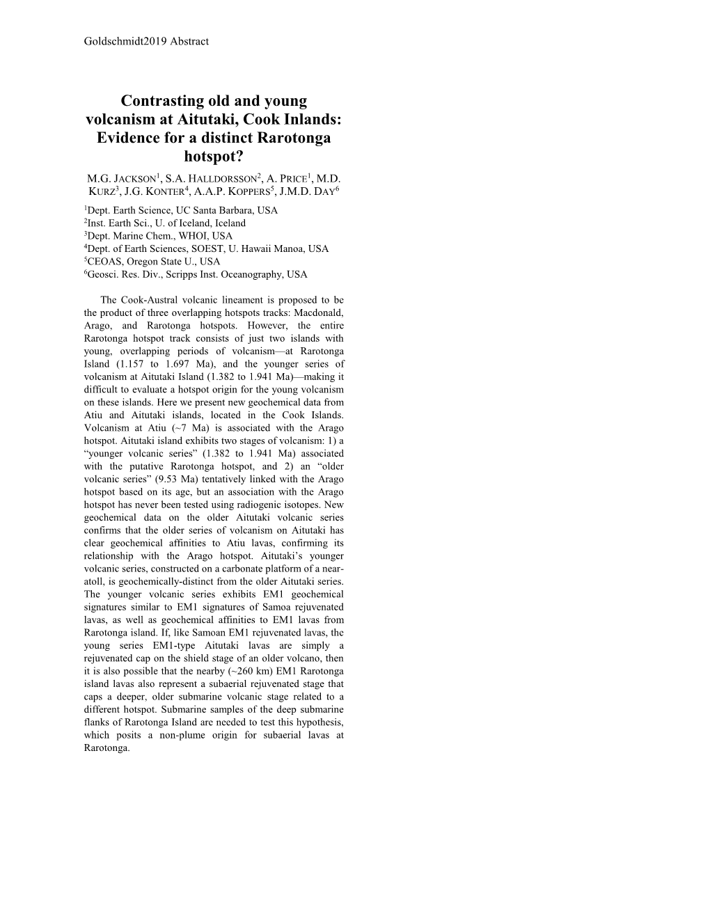 Contrasting Old and Young Volcanism at Aitutaki, Cook Inlands: Evidence for a Distinct Rarotonga Hotspot?