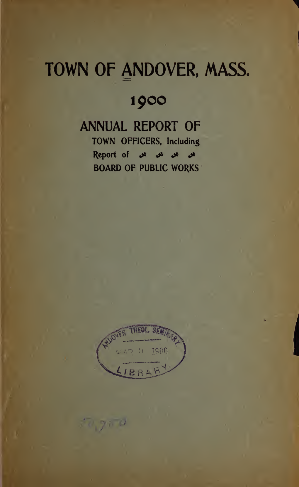 Annual Report of the Town of Andover