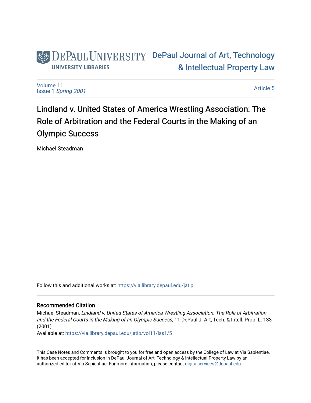 Lindland V. United States of America Wrestling Association: the Role of Arbitration and the Federal Courts in the Making of an Olympic Success