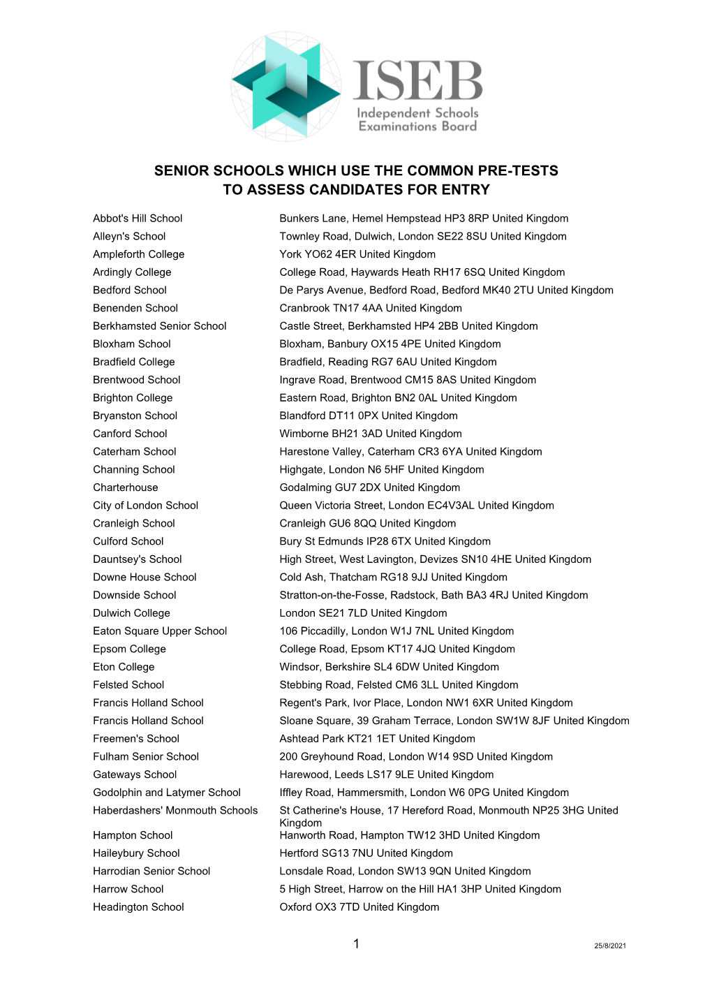 Senior Schools Which Use the Common Pre-Tests to Assess Candidates for Entry