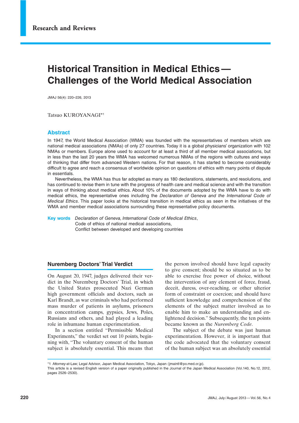 Historical Transition in Medical Ethics — Challenges of the World Medical Association