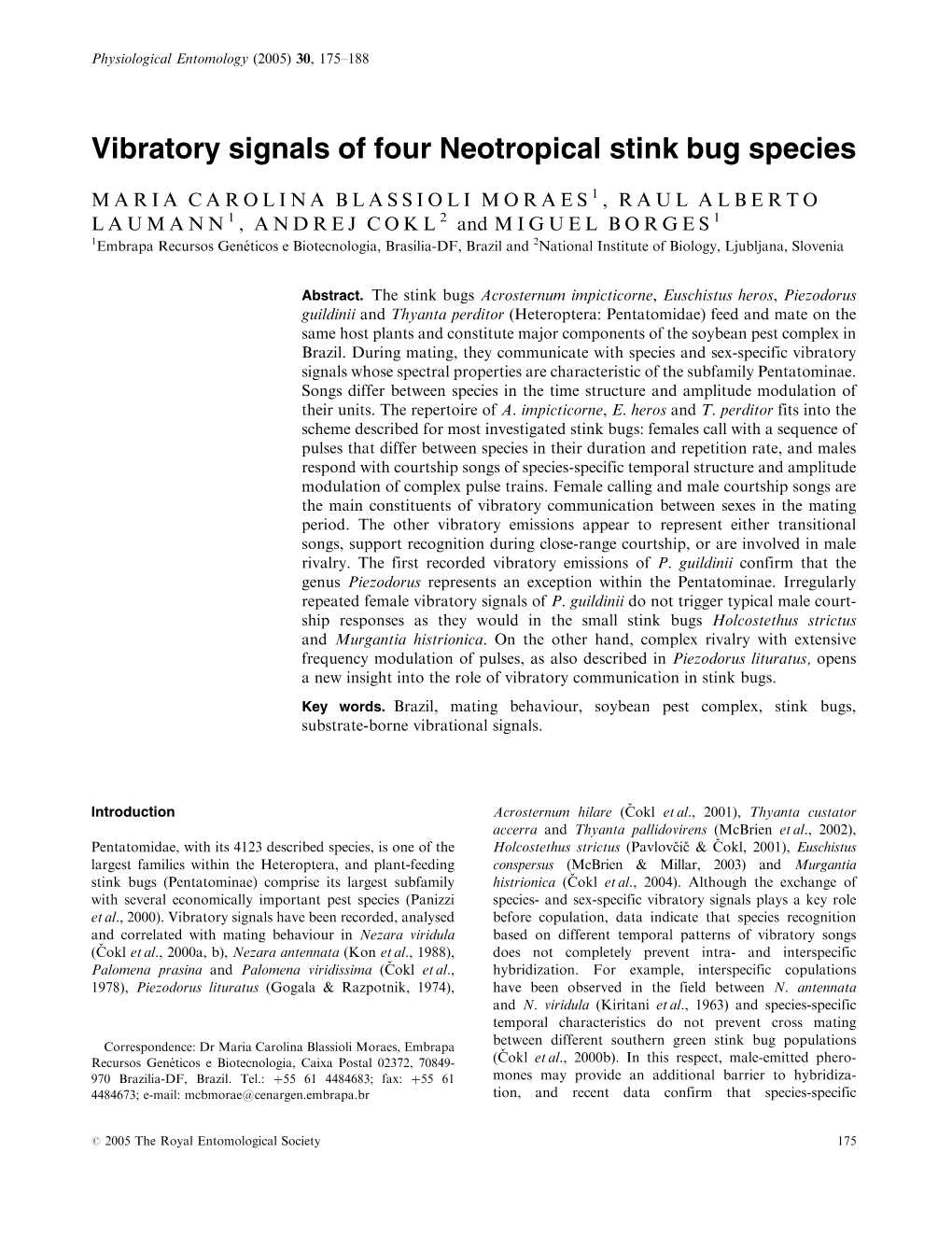 Vibratory Signals of Four Neotropical Stink Bug Species