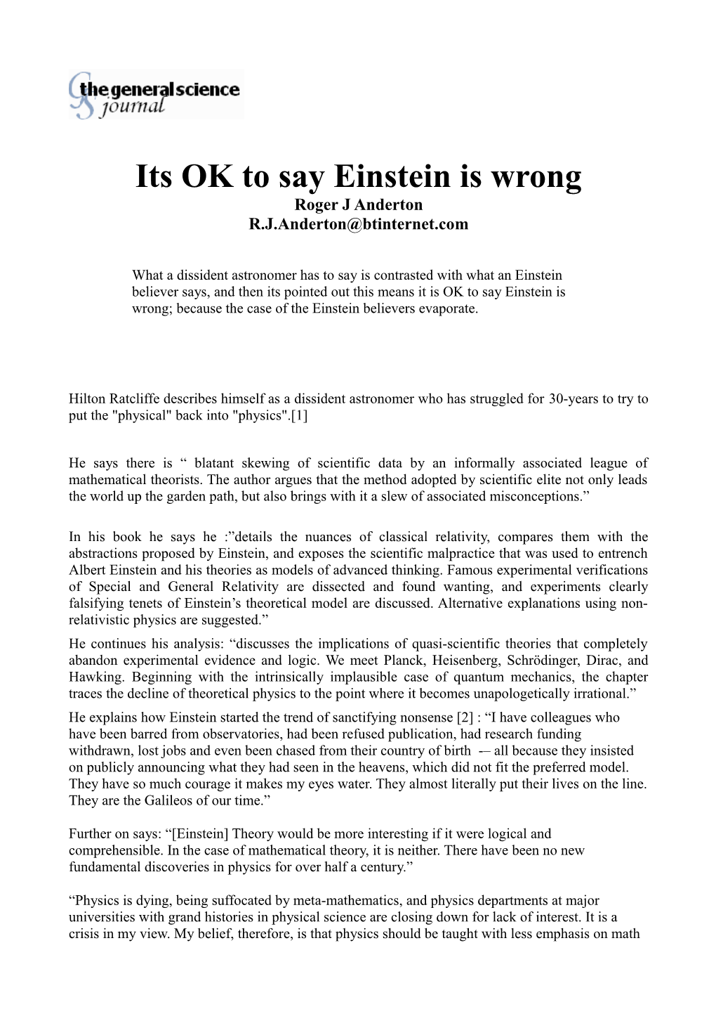 Its OK to Say Einstein Is Wrong Roger J Anderton R.J.Anderton@Btinternet.Com