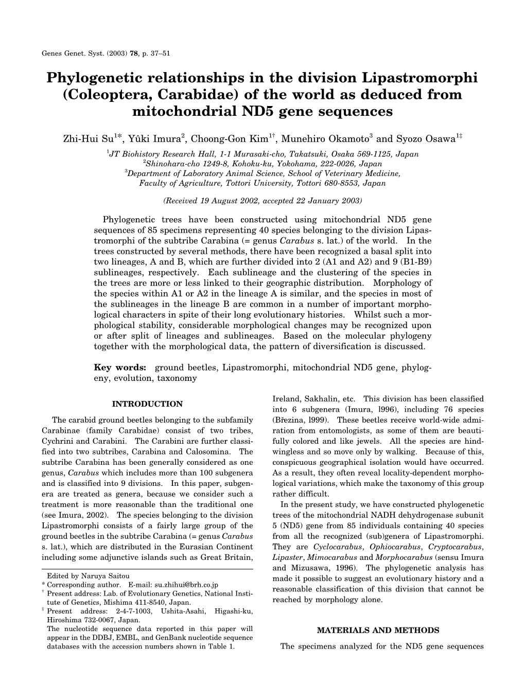 Coleoptera, Carabidae) of the World As Deduced from Mitochondrial ND5 Gene Sequences