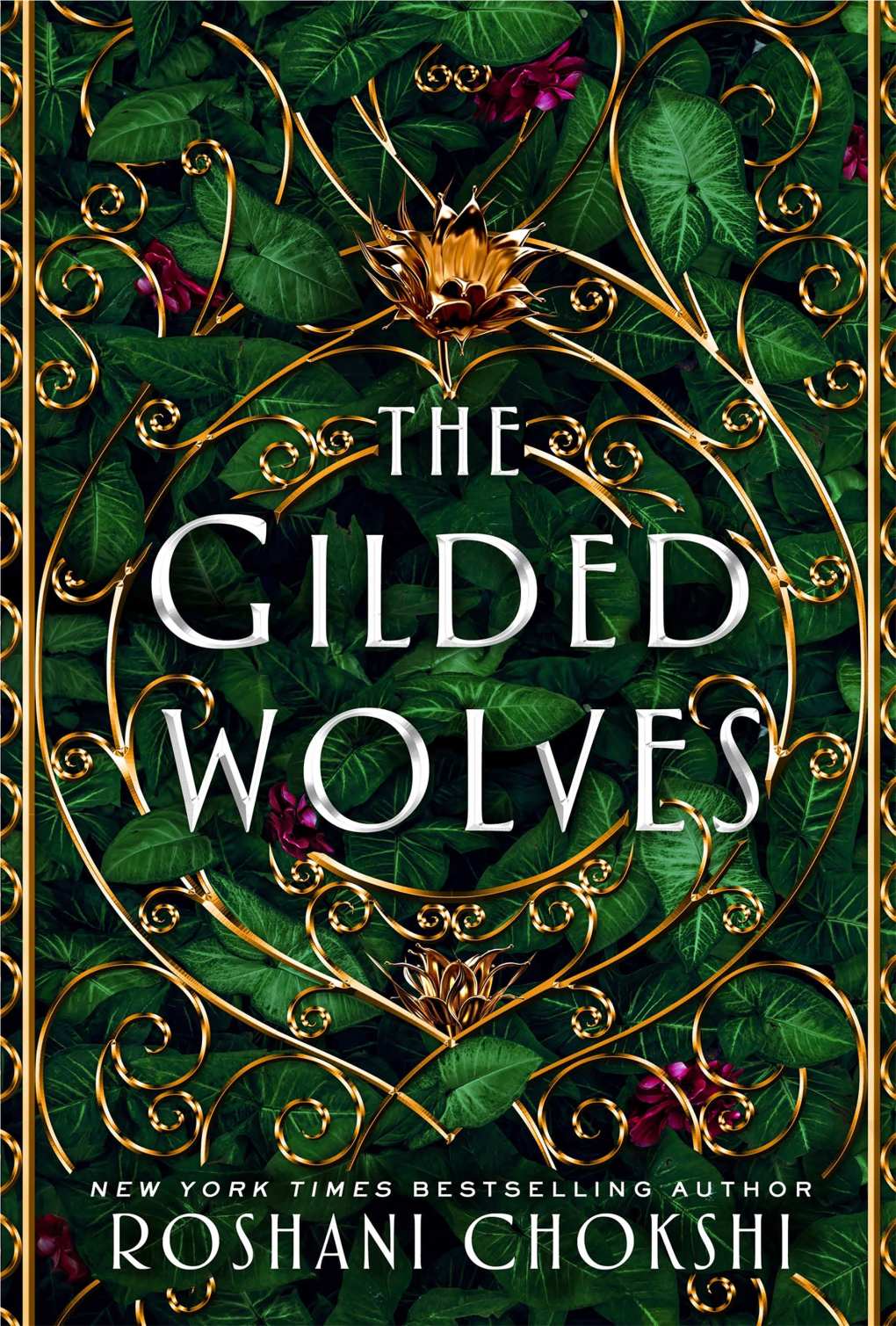 The Gilded Wolves by Roshani Chokshi