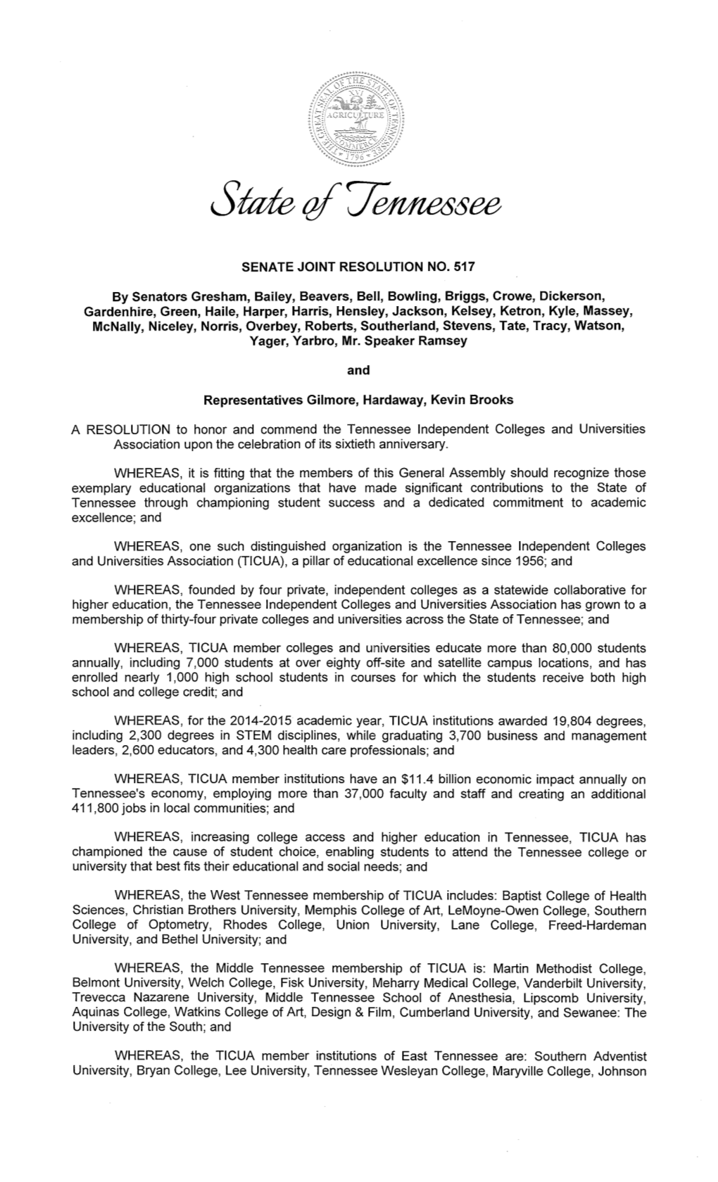 A RESOLUTION to Honor and Commend the Tennessee Independent Colleges and Universities Association Upon the Celebration of Its Sixtieth Anniversary