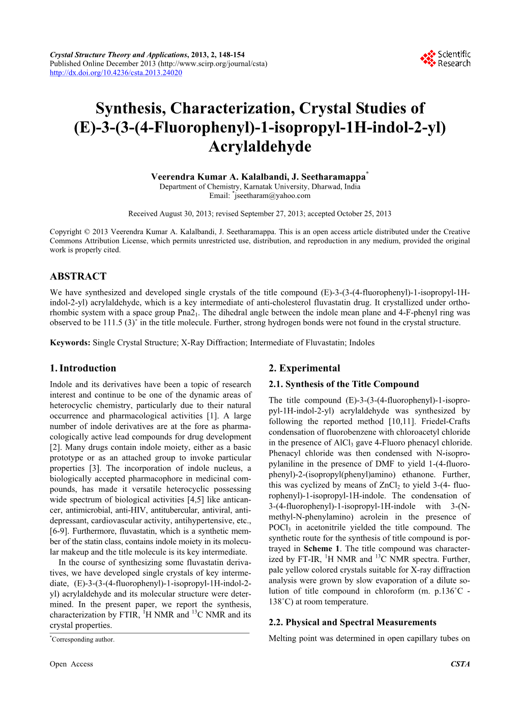 Synthesis, Characterization, Crystal Studies of (E)-3-(3-(4-Fluorophenyl)-1-Isopropyl-1H-Indol-2-Yl) Acrylaldehyde