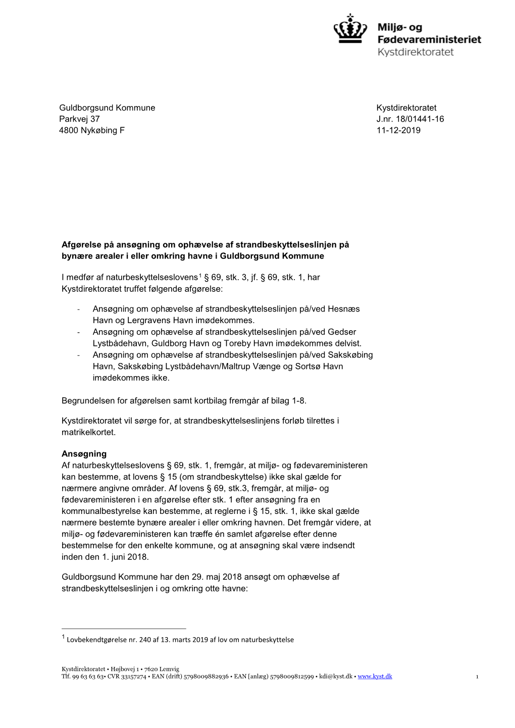 Guldborgsund Kommune Parkvej 37 4800 Nykøbing F Kystdirektoratet J