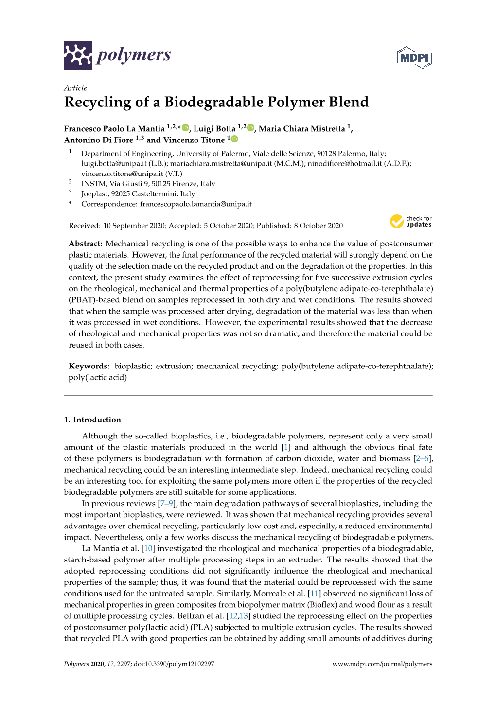 Recycling of a Biodegradable Polymer Blend