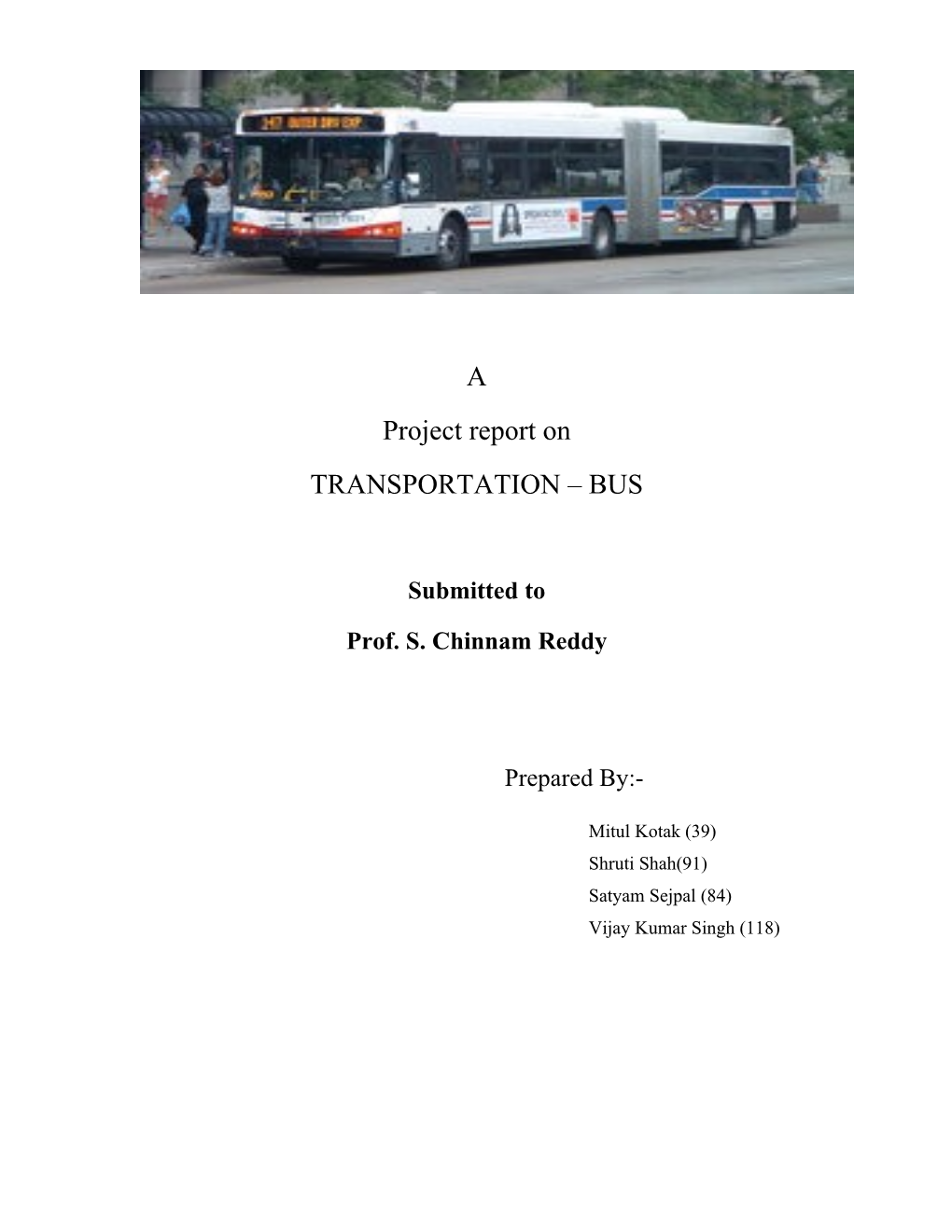 A Project Report on TRANSPORTATION – BUS