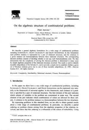 On the Algebraic Structure of Combinatorial Problems