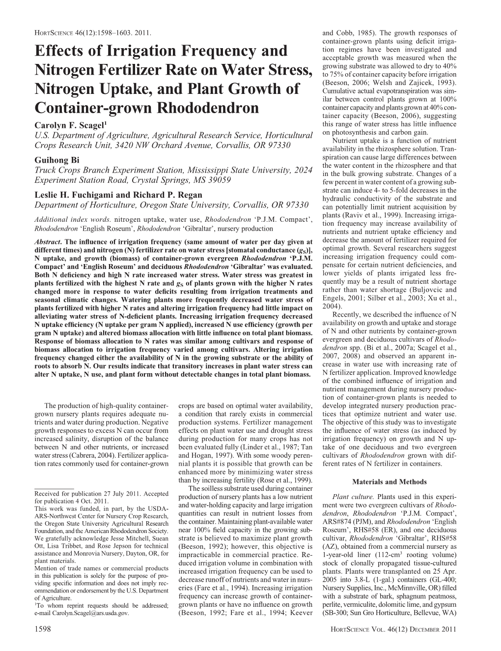 Effects of Irrigation Frequency and Nitrogen Fertilizer Rate on Water Stress, Nitrogen Uptake, and Plant Growth of Container-Gro