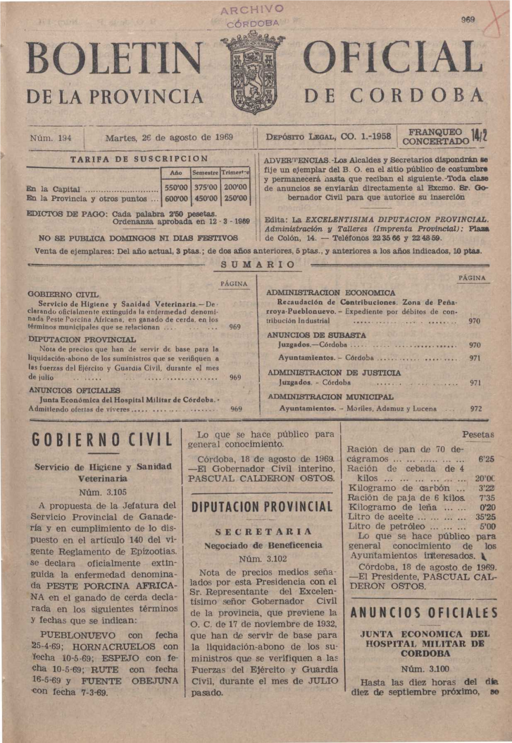 BOLETIN ^Ĉr.^^Ti,::^ Orlcial DE LA PROVINCIA DE CORDOBA -, ^ Martes, 2E De Agosto De 1969 Drpásrro I^•Cal, Co