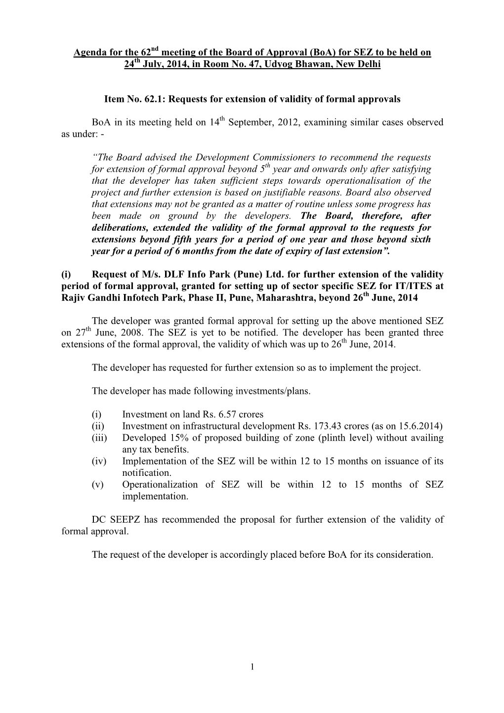 Requests for Extension of Validity of Formal Approvals Boa in Its Meeting Held on 14