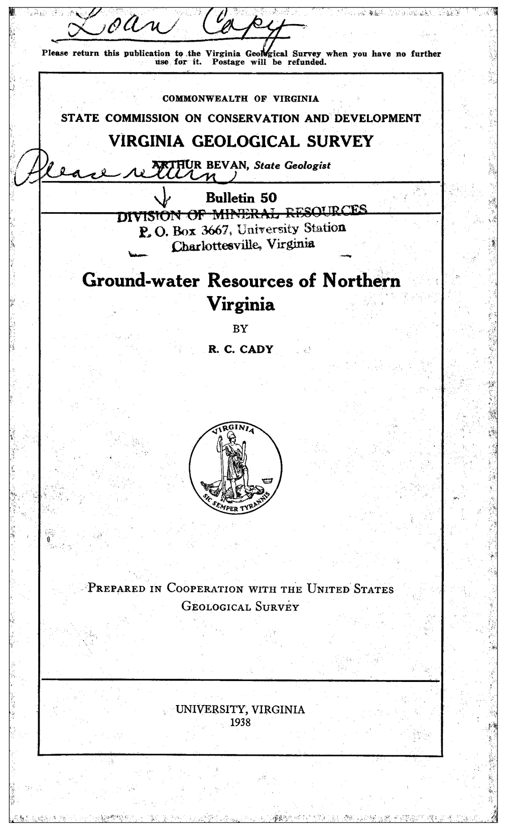 VIRGINIA GEOLOGICAL SURVEY ARTHUR BEVAN, State Geologist